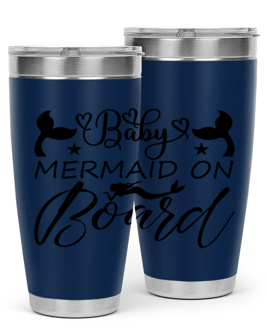 A stylish Baby Mermaid on Board 31# Tumbler featuring a whimsical mermaid design, made from double wall vacuum stainless steel.