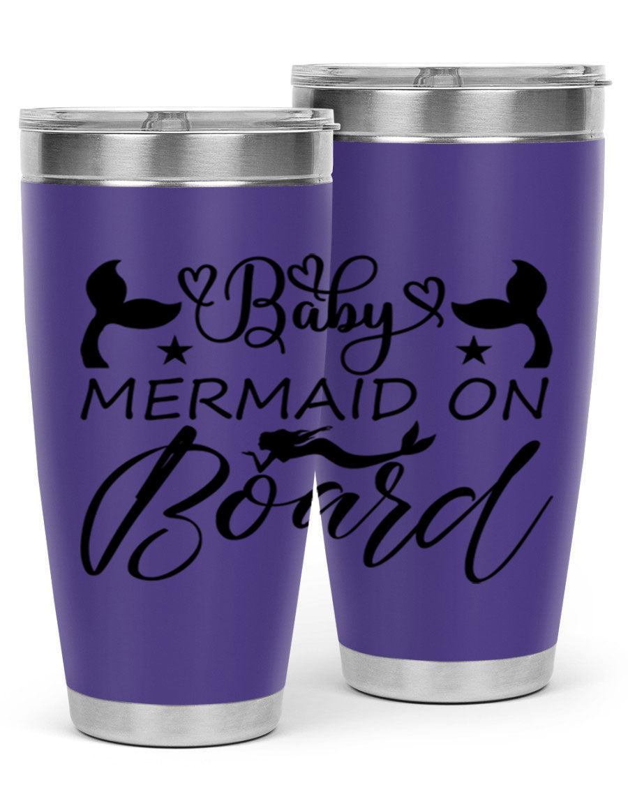 A stylish Baby Mermaid on Board 31# Tumbler featuring a whimsical mermaid design, made from double wall vacuum stainless steel.