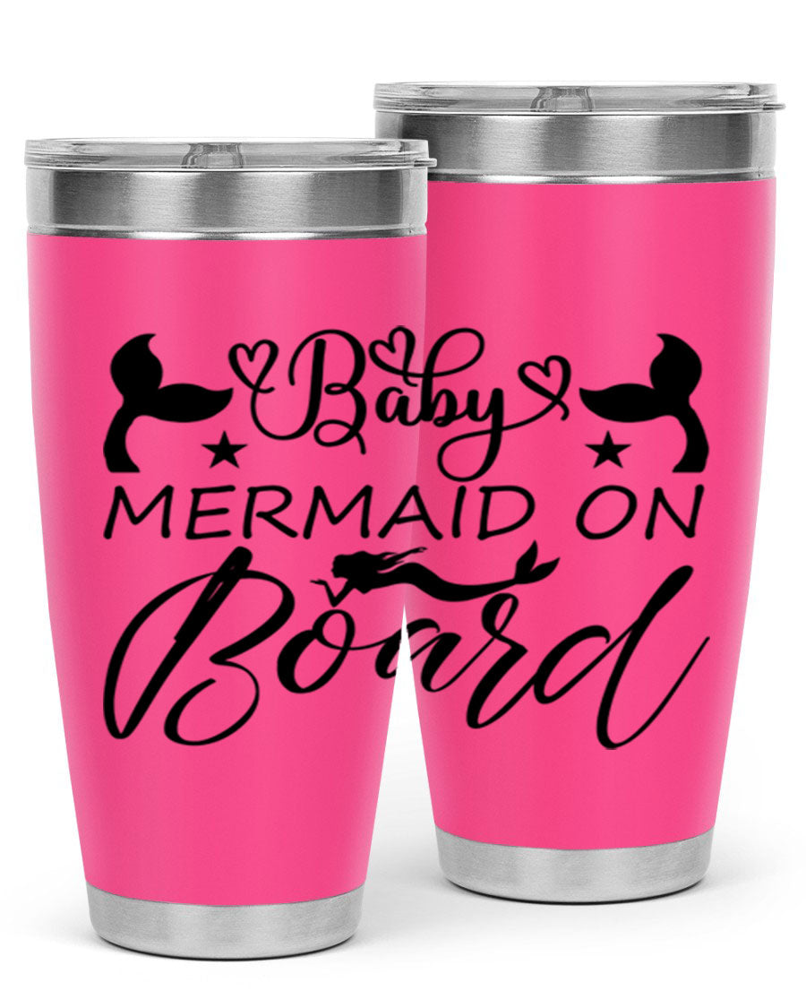 A stylish Baby Mermaid on Board 31# Tumbler featuring a whimsical mermaid design, made from double wall vacuum stainless steel.