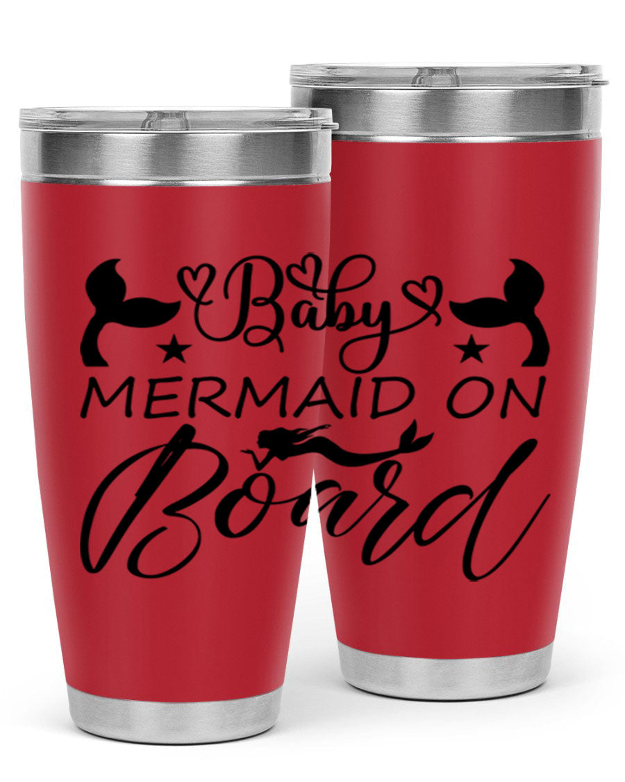 A stylish Baby Mermaid on Board 31# Tumbler featuring a whimsical mermaid design, made from double wall vacuum stainless steel.