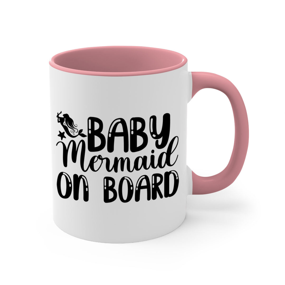 A colorful Baby Mermaid on Board mug with a glossy finish, featuring a mermaid design and a C-shaped handle, available in multiple colors.