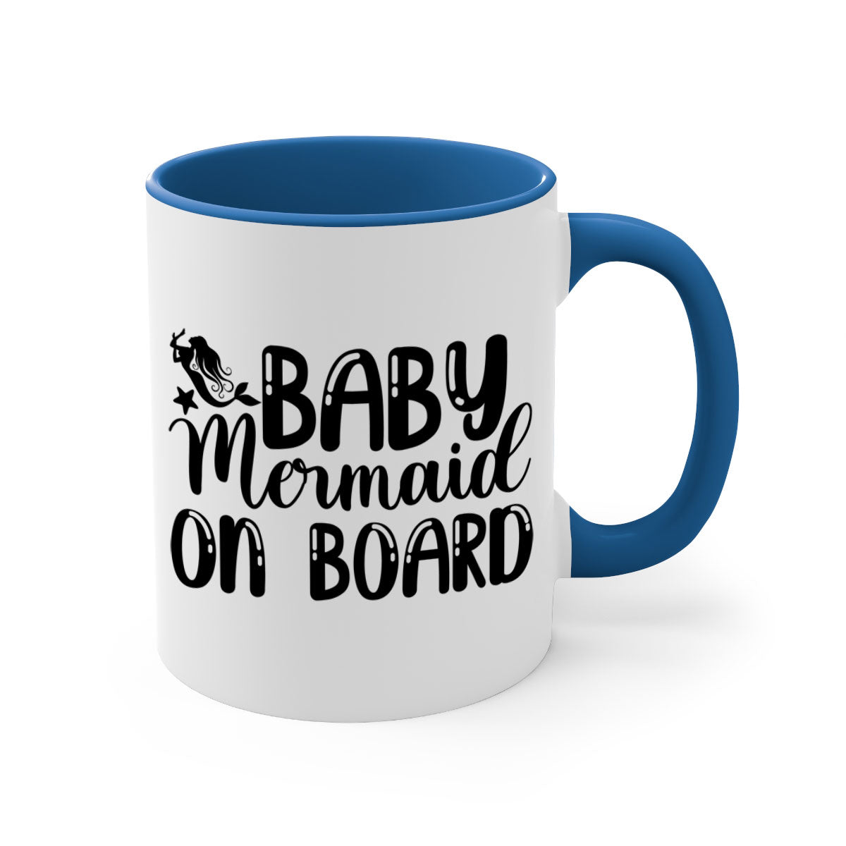A colorful Baby Mermaid on Board mug with a glossy finish, featuring a mermaid design and a C-shaped handle, available in multiple colors.