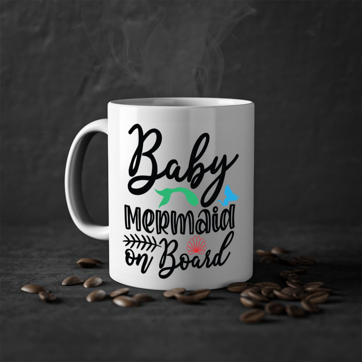 A colorful Baby Mermaid on Board mug with a glossy finish, featuring a mermaid design and a C-shaped handle, available in multiple colors.