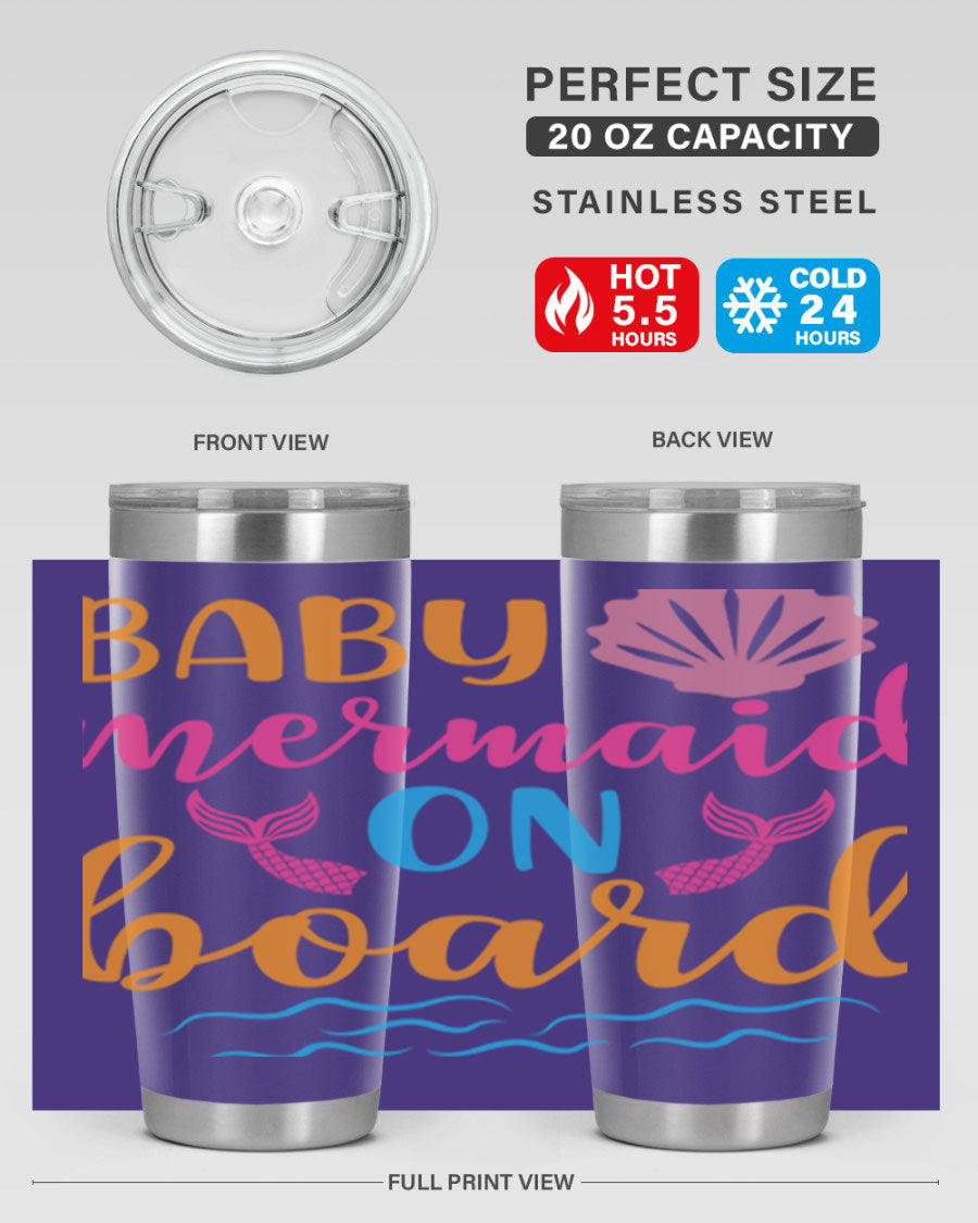 A vibrant Baby Mermaid On Board 20oz tumbler featuring a whimsical mermaid design, made of stainless steel with a drink-thru lid.