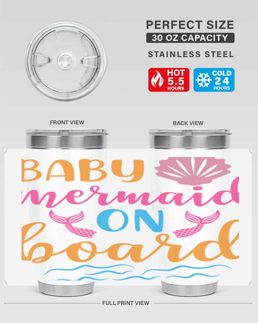 A vibrant Baby Mermaid On Board 20oz tumbler featuring a whimsical mermaid design, made of stainless steel with a drink-thru lid.