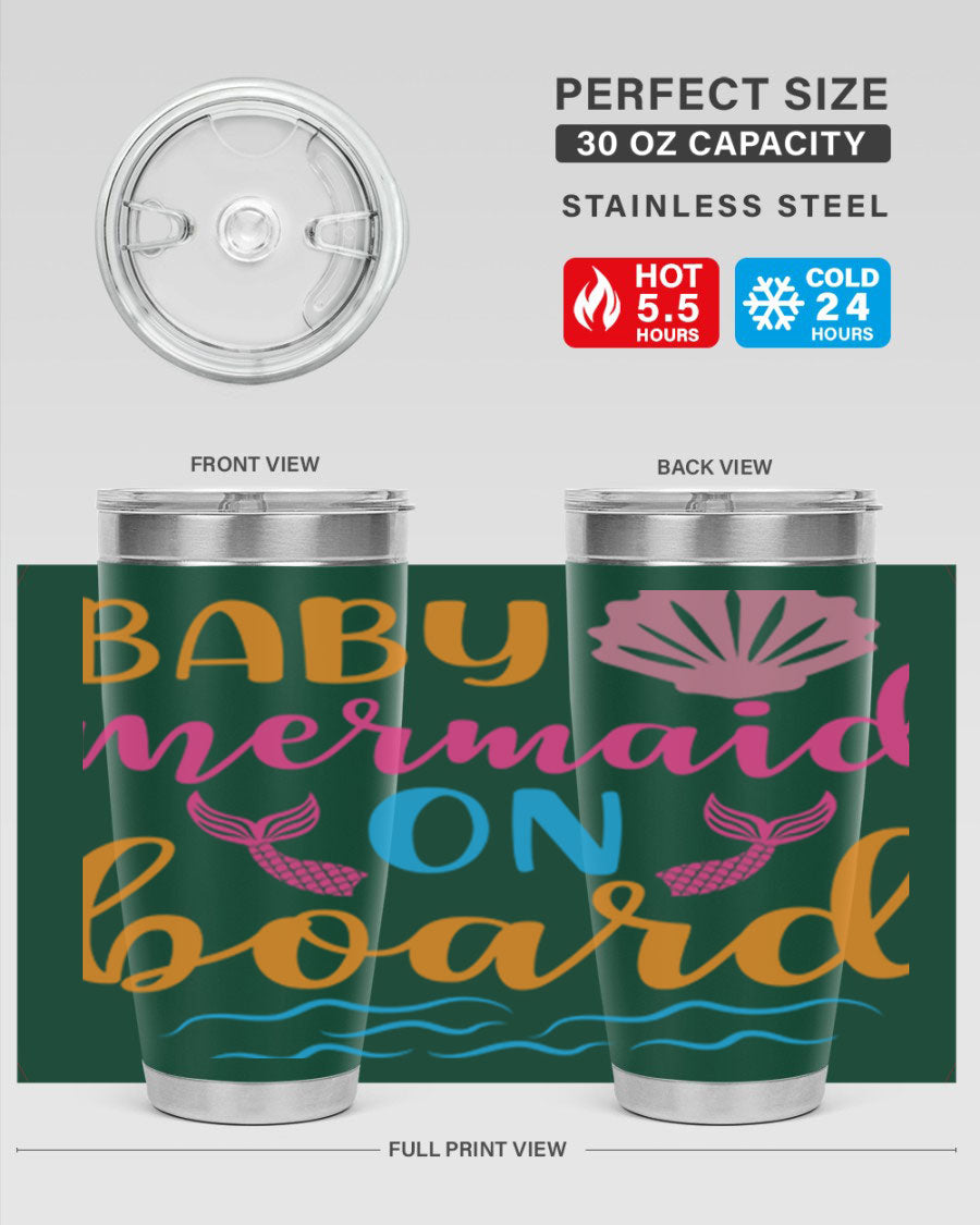 A vibrant Baby Mermaid On Board 20oz tumbler featuring a whimsical mermaid design, made of stainless steel with a drink-thru lid.