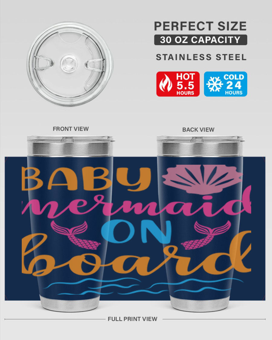 A vibrant Baby Mermaid On Board 20oz tumbler featuring a whimsical mermaid design, made of stainless steel with a drink-thru lid.