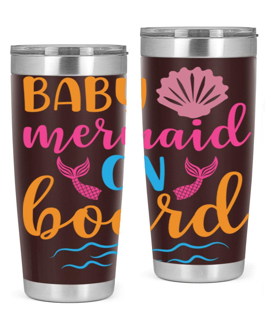 A vibrant Baby Mermaid On Board 20oz tumbler featuring a whimsical mermaid design, made of stainless steel with a drink-thru lid.