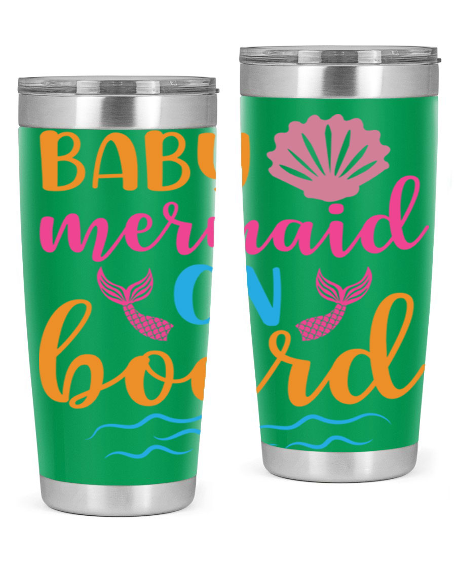 A vibrant Baby Mermaid On Board 20oz tumbler featuring a whimsical mermaid design, made of stainless steel with a drink-thru lid.