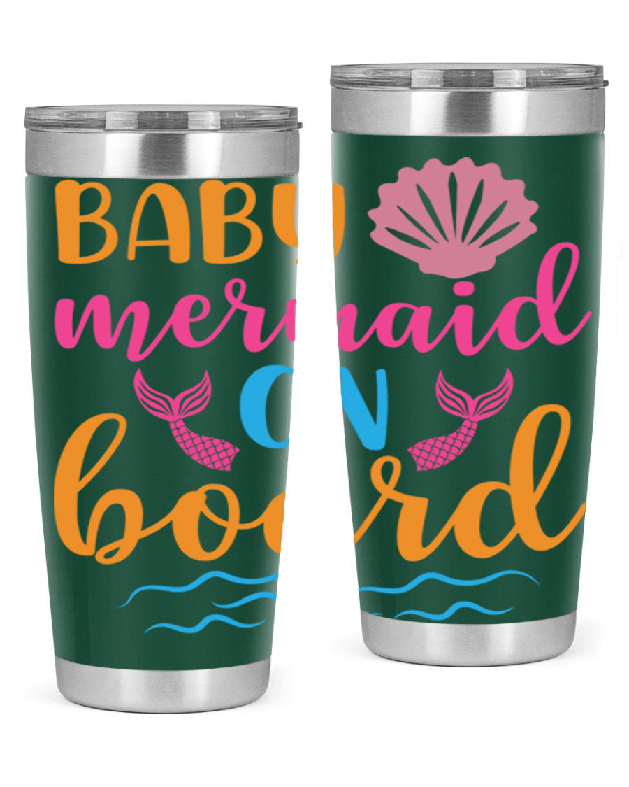 A vibrant Baby Mermaid On Board 20oz tumbler featuring a whimsical mermaid design, made of stainless steel with a drink-thru lid.