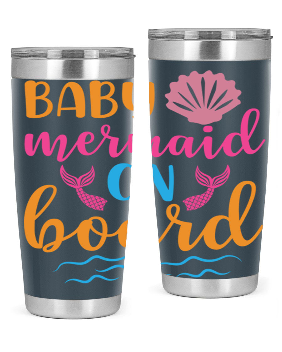 A vibrant Baby Mermaid On Board 20oz tumbler featuring a whimsical mermaid design, made of stainless steel with a drink-thru lid.