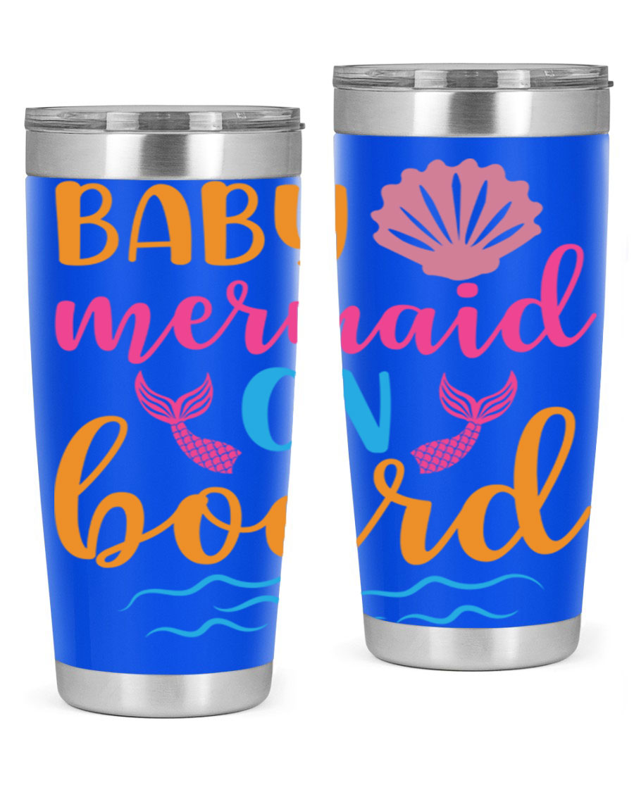 A vibrant Baby Mermaid On Board 20oz tumbler featuring a whimsical mermaid design, made of stainless steel with a drink-thru lid.