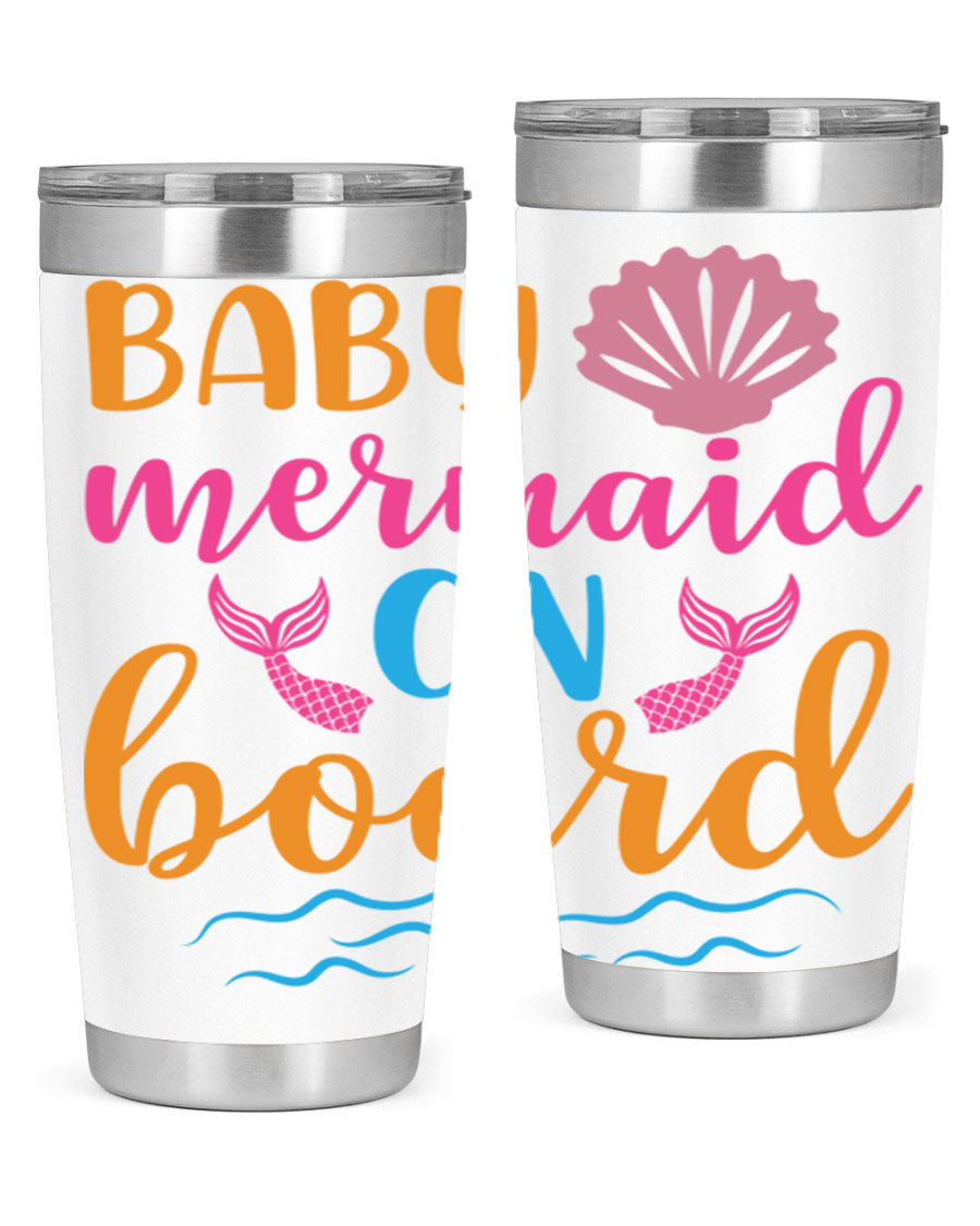 A vibrant Baby Mermaid On Board 20oz tumbler featuring a whimsical mermaid design, made of stainless steel with a drink-thru lid.