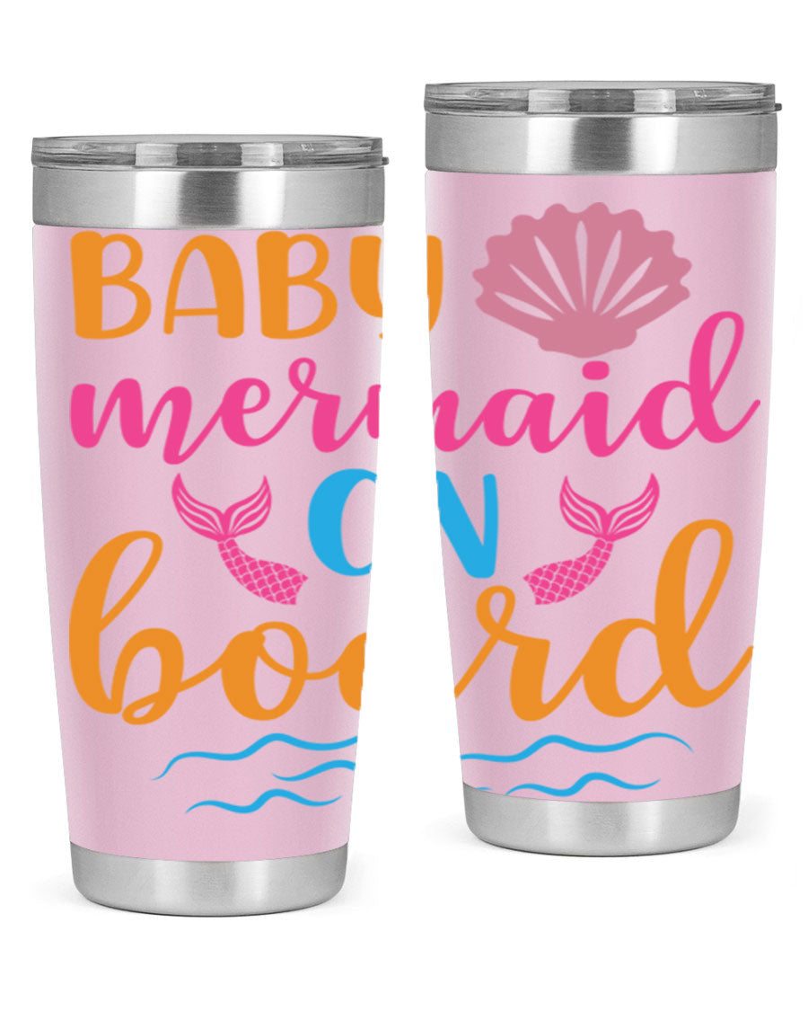 A vibrant Baby Mermaid On Board 20oz tumbler featuring a whimsical mermaid design, made of stainless steel with a drink-thru lid.