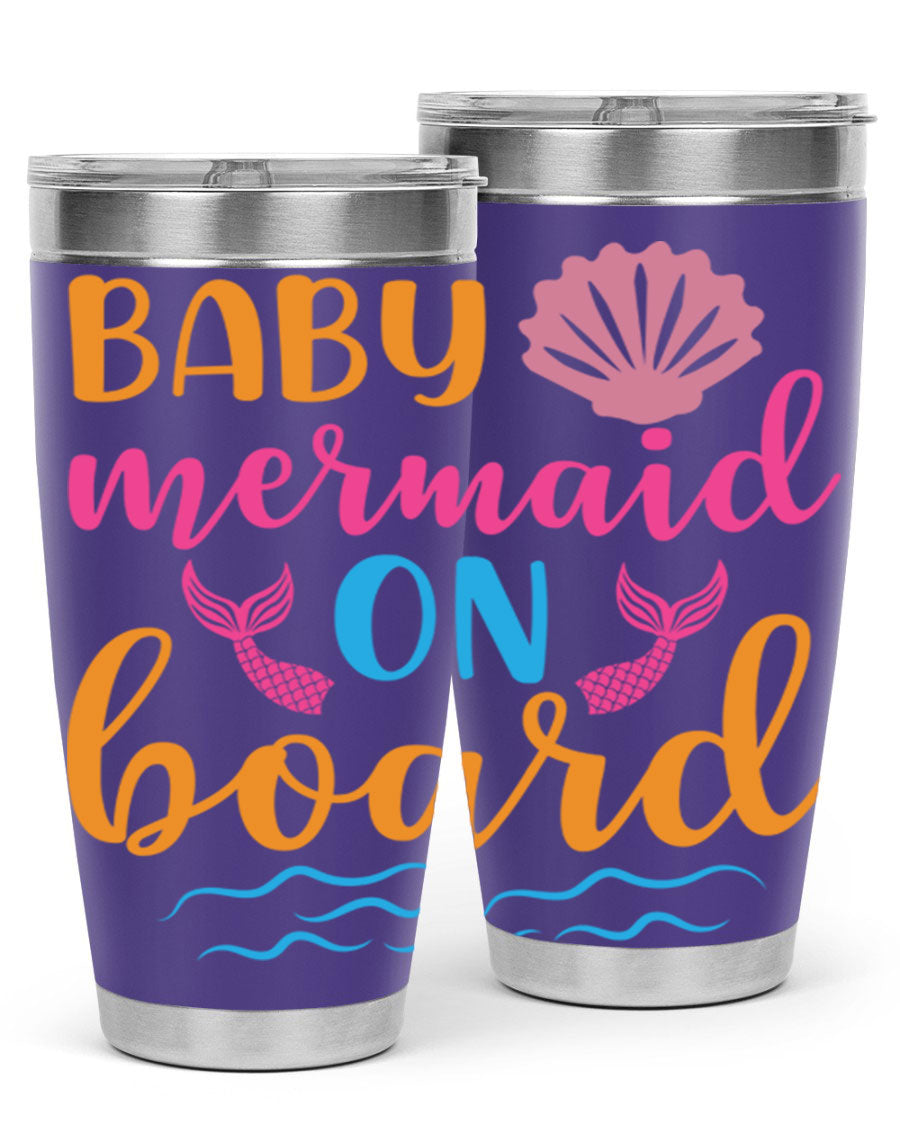 A vibrant Baby Mermaid On Board 20oz tumbler featuring a whimsical mermaid design, made of stainless steel with a drink-thru lid.
