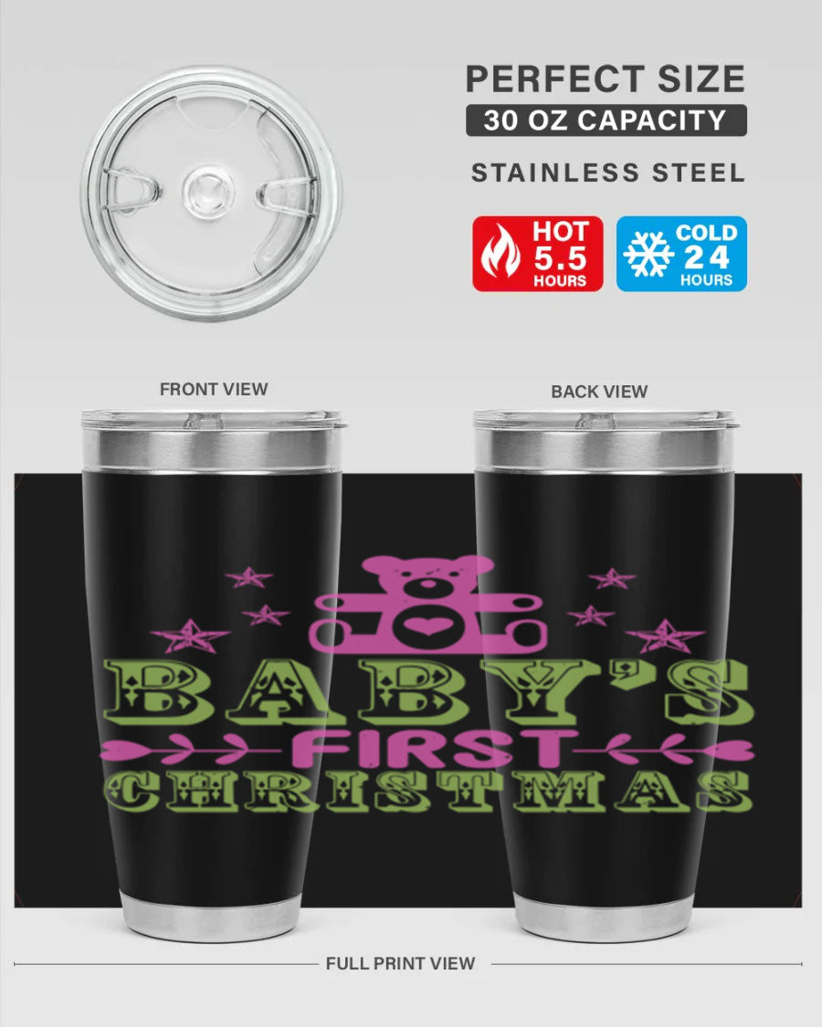 Baby's First Christmas Style 292# 20oz tumbler featuring double wall vacuum stainless steel design with festive print.
