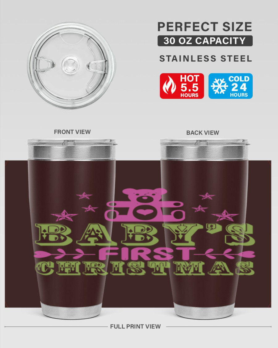 Baby's First Christmas Style 292# 20oz tumbler featuring double wall vacuum stainless steel design with festive print.