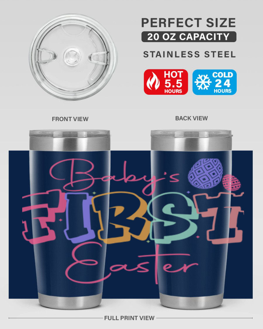 Baby's First Easter 20oz tumbler featuring double wall vacuum stainless steel design with a colorful Easter-themed print.