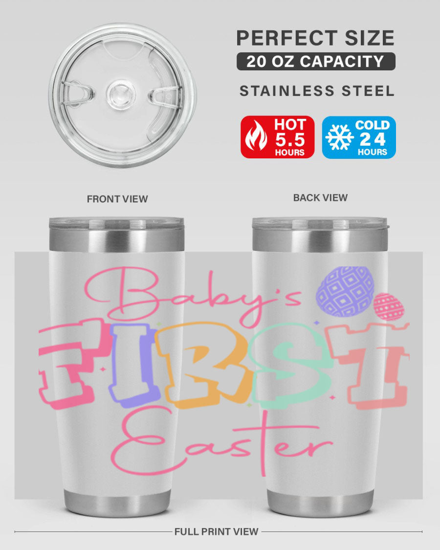 Baby's First Easter 20oz tumbler featuring double wall vacuum stainless steel design with a colorful Easter-themed print.
