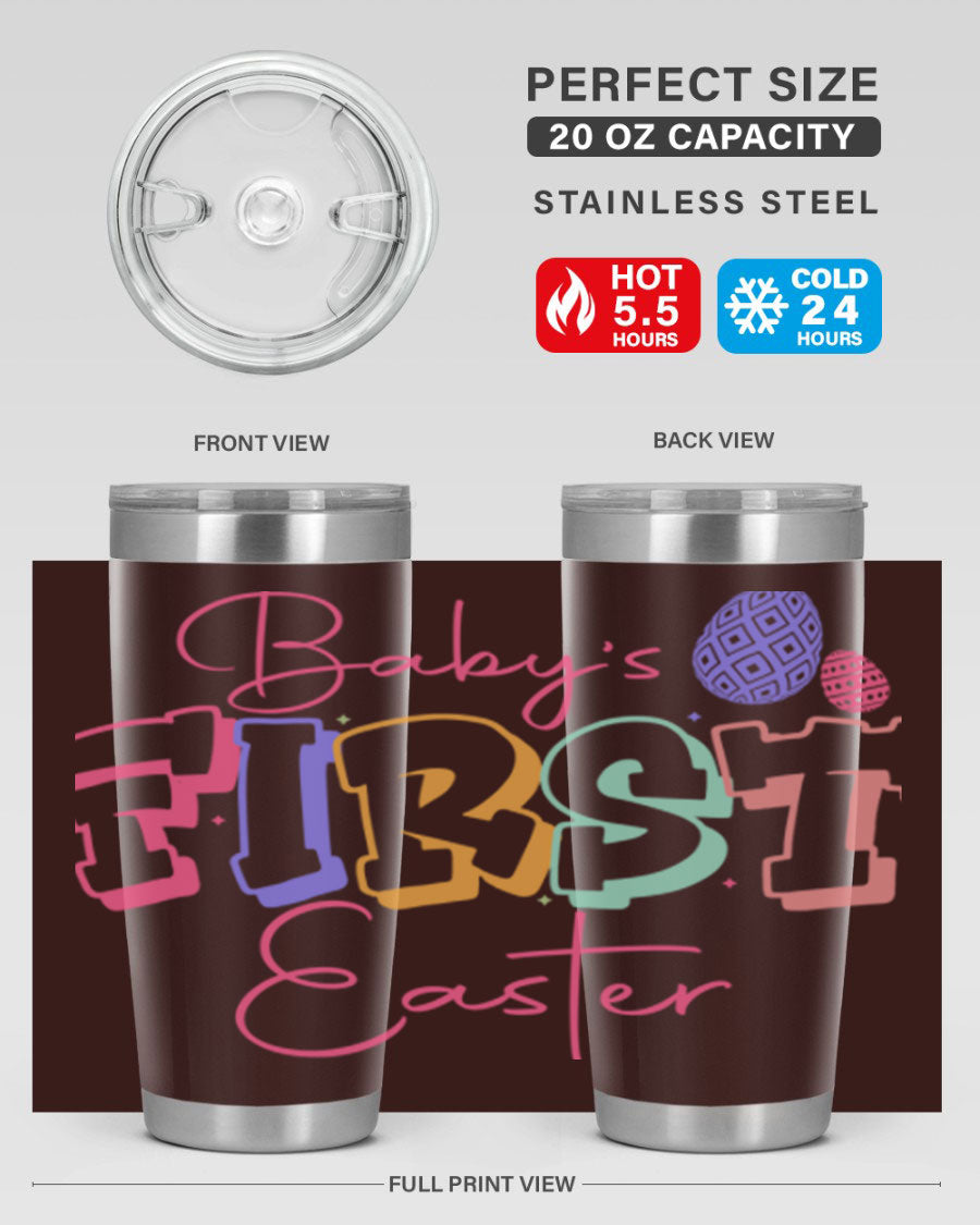 Baby's First Easter 20oz tumbler featuring double wall vacuum stainless steel design with a colorful Easter-themed print.