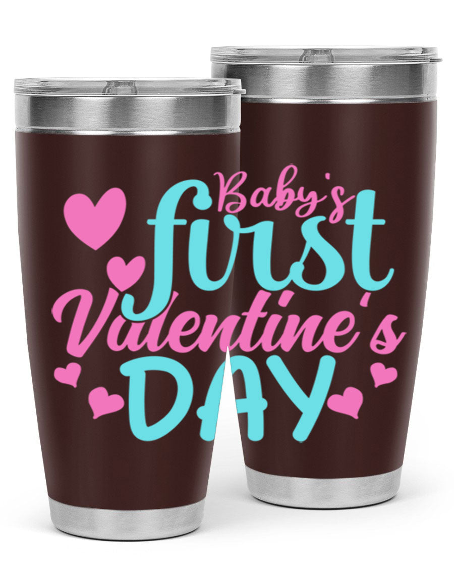 A stylish 20oz stainless steel tumbler designed for baby's first Valentine's Day, featuring a press-in lid and vibrant print.