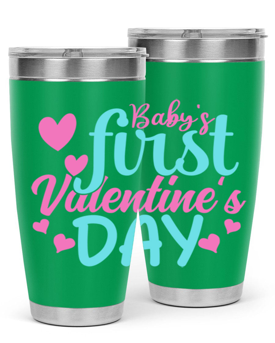 A stylish 20oz stainless steel tumbler designed for baby's first Valentine's Day, featuring a press-in lid and vibrant print.