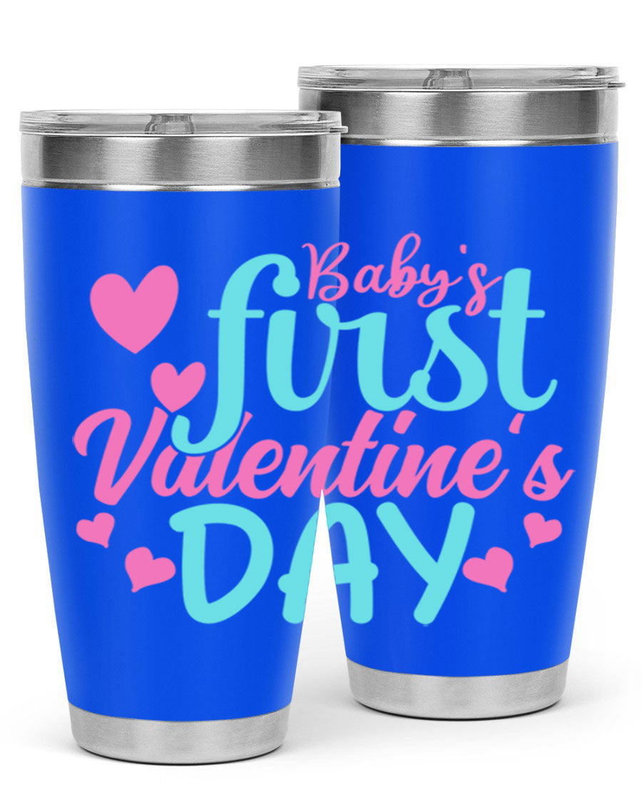 A stylish 20oz stainless steel tumbler designed for baby's first Valentine's Day, featuring a press-in lid and vibrant print.