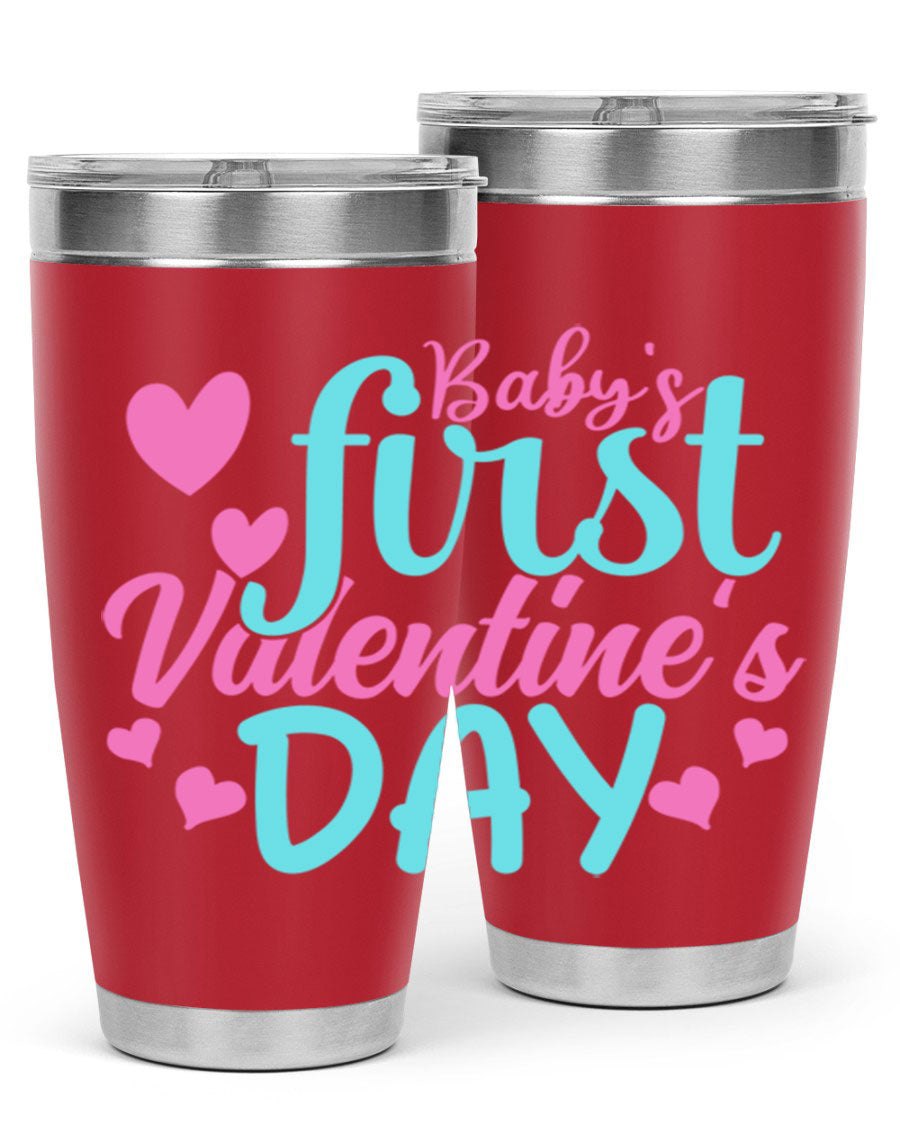 A stylish 20oz stainless steel tumbler designed for baby's first Valentine's Day, featuring a press-in lid and vibrant print.