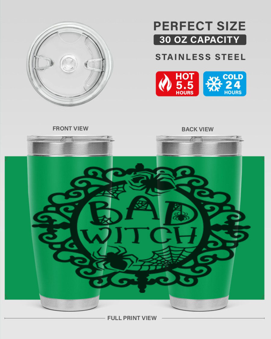Bad Witch 92# Halloween Tumbler in 20oz and 30oz sizes, featuring a stylish design with double wall vacuum insulation.