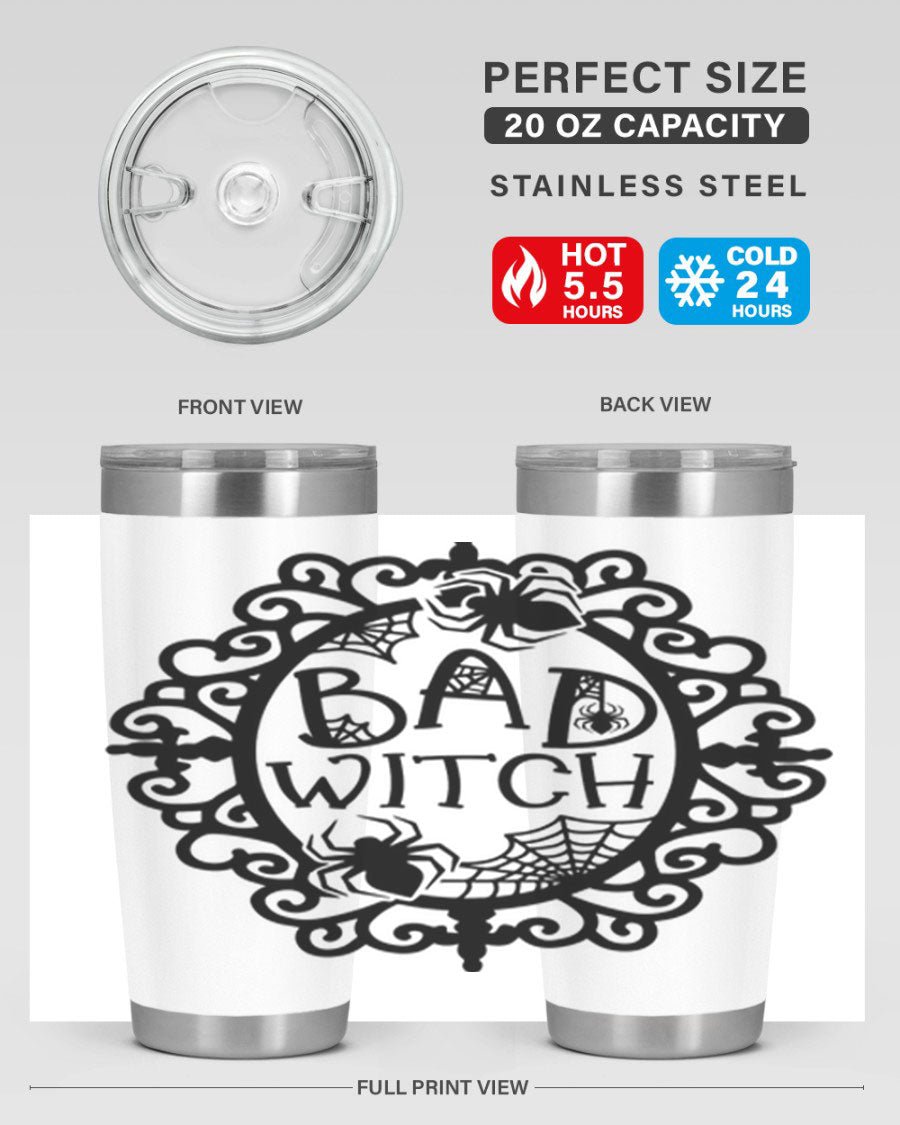 Bad Witch 92# Halloween Tumbler in 20oz and 30oz sizes, featuring a stylish design with double wall vacuum insulation.