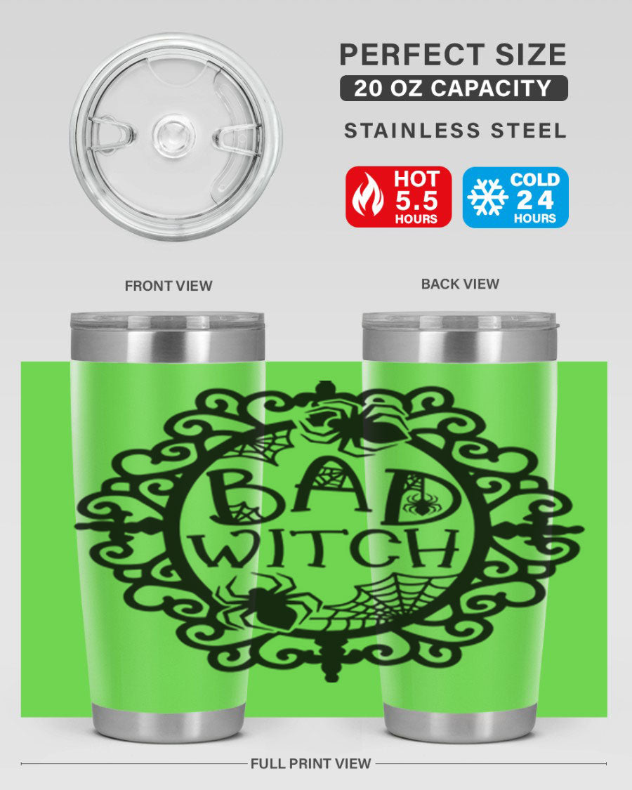 Bad Witch 92# Halloween Tumbler in 20oz and 30oz sizes, featuring a stylish design with double wall vacuum insulation.