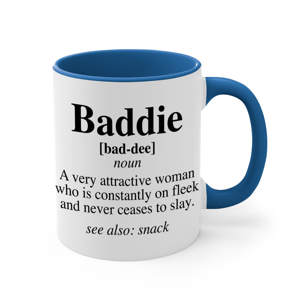 Baddie definition 269# mug with colorful handle and glossy finish, perfect for coffee or tea.
