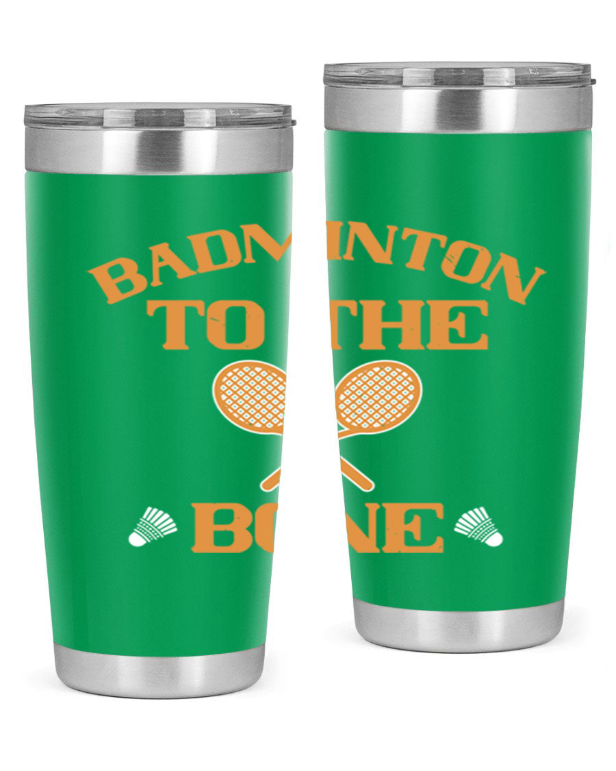 Badminton to the Bone 2344# Tumbler in stainless steel with a drink-thru lid, showcasing its sleek design and vibrant print.