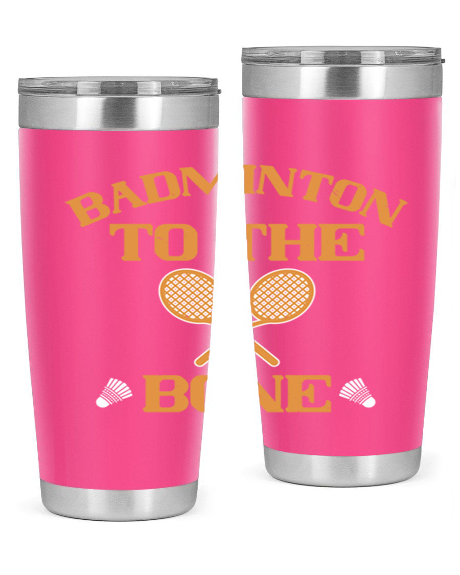 Badminton to the Bone 2344# Tumbler in stainless steel with a drink-thru lid, showcasing its sleek design and vibrant print.