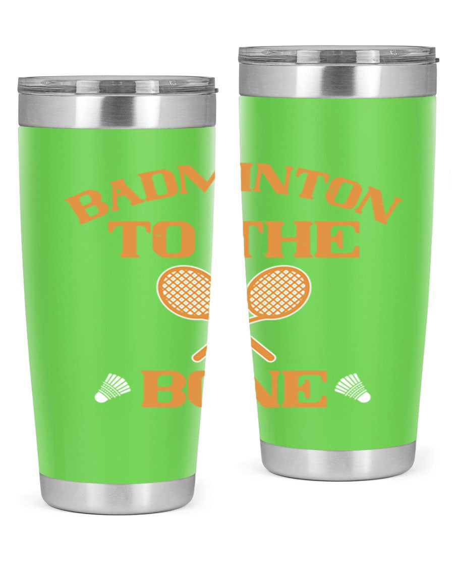 Badminton to the Bone 2344# Tumbler in stainless steel with a drink-thru lid, showcasing its sleek design and vibrant print.