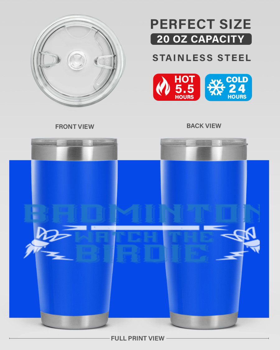 Badminton Watch the Birdie 1726# tumbler in stainless steel with a sleek design, perfect for hot and cold beverages.