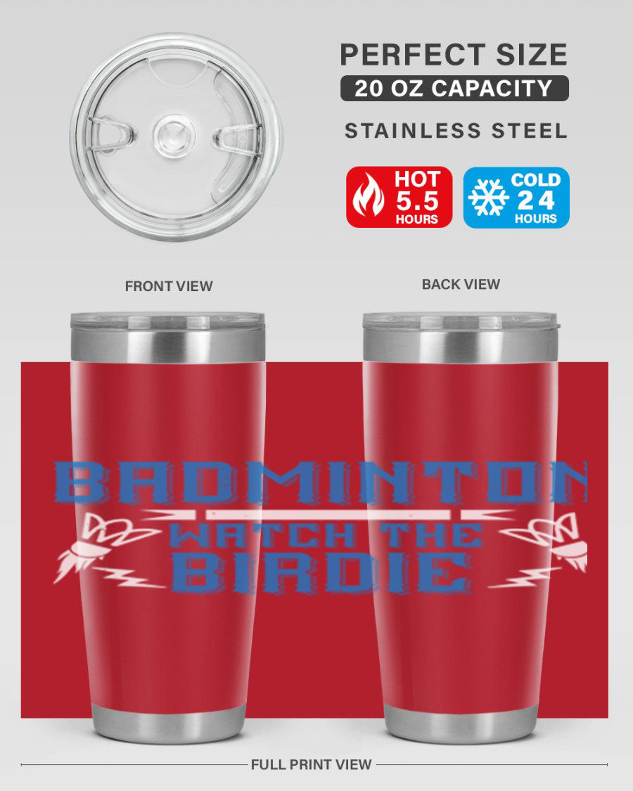 Badminton Watch the Birdie 1726# tumbler in stainless steel with a sleek design, perfect for hot and cold beverages.