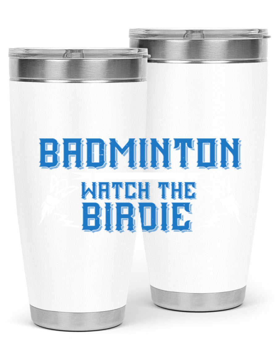 Badminton Watch the Birdie 1726# tumbler in stainless steel with a sleek design, perfect for hot and cold beverages.