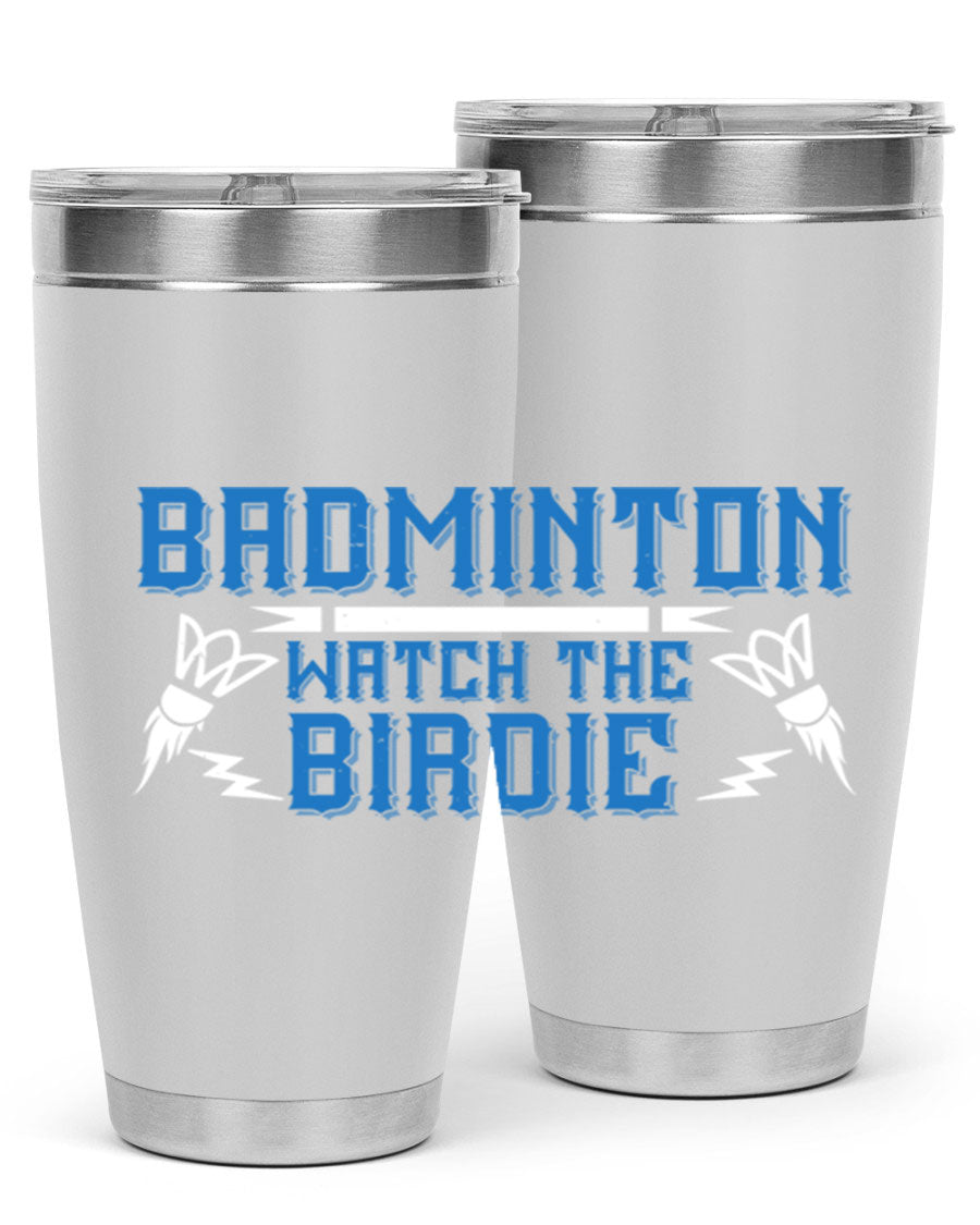 Badminton Watch the Birdie 1726# tumbler in stainless steel with a sleek design, perfect for hot and cold beverages.