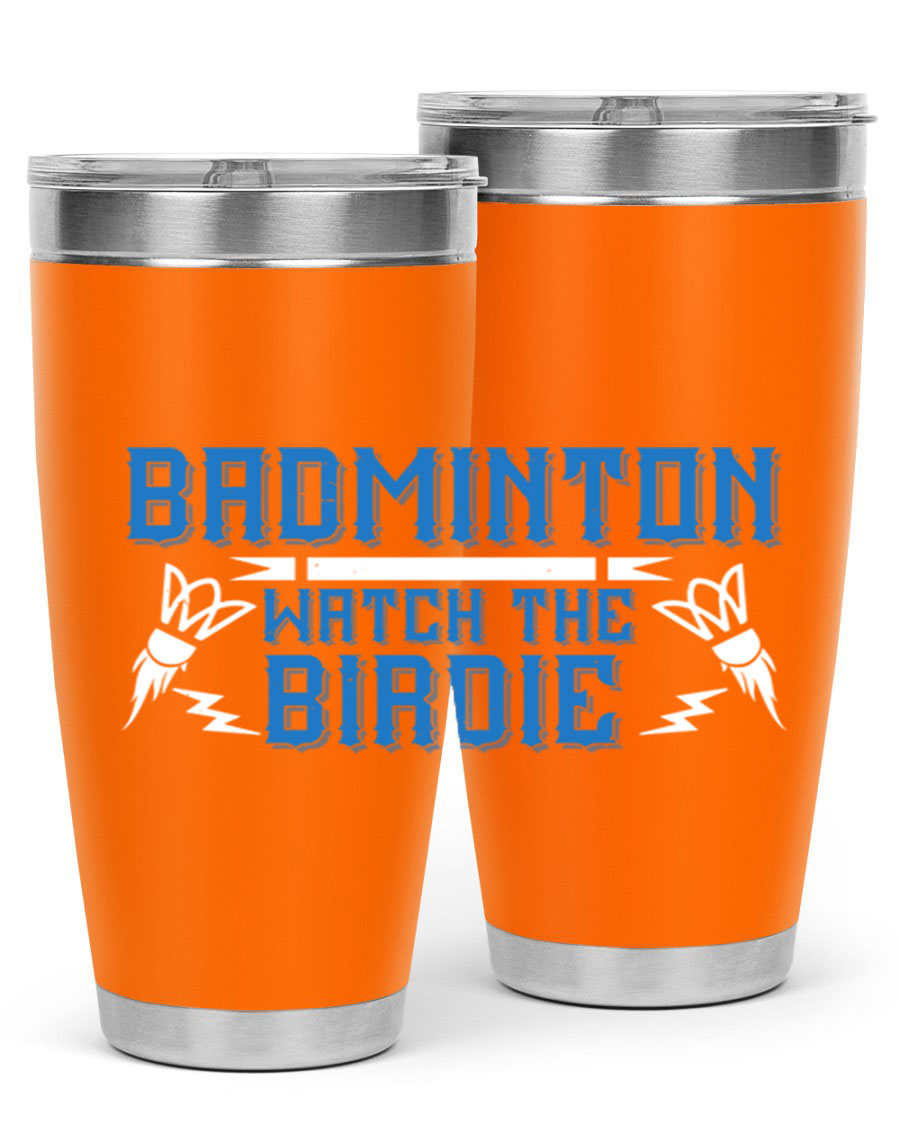 Badminton Watch the Birdie 1726# tumbler in stainless steel with a sleek design, perfect for hot and cold beverages.