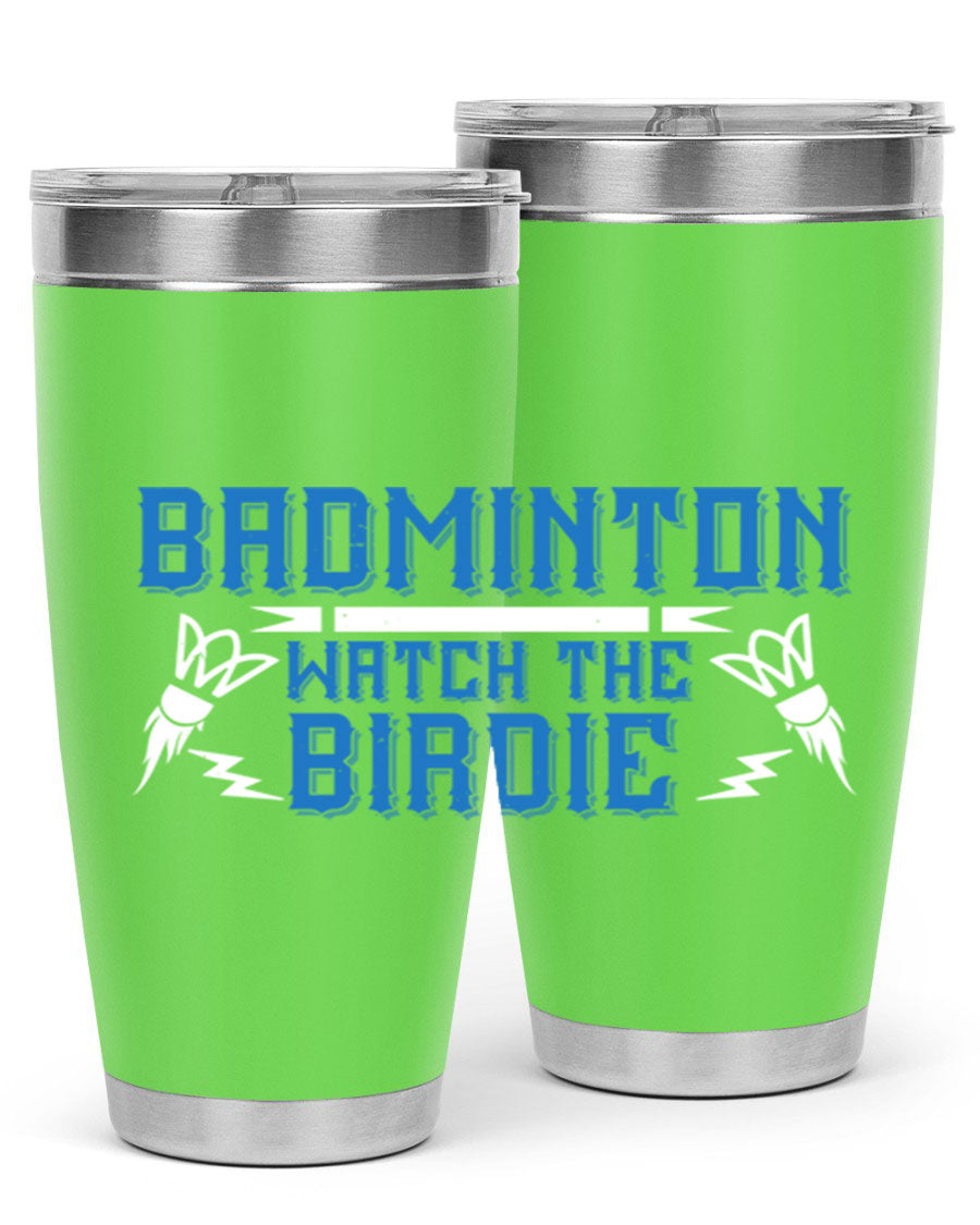 Badminton Watch the Birdie 1726# tumbler in stainless steel with a sleek design, perfect for hot and cold beverages.