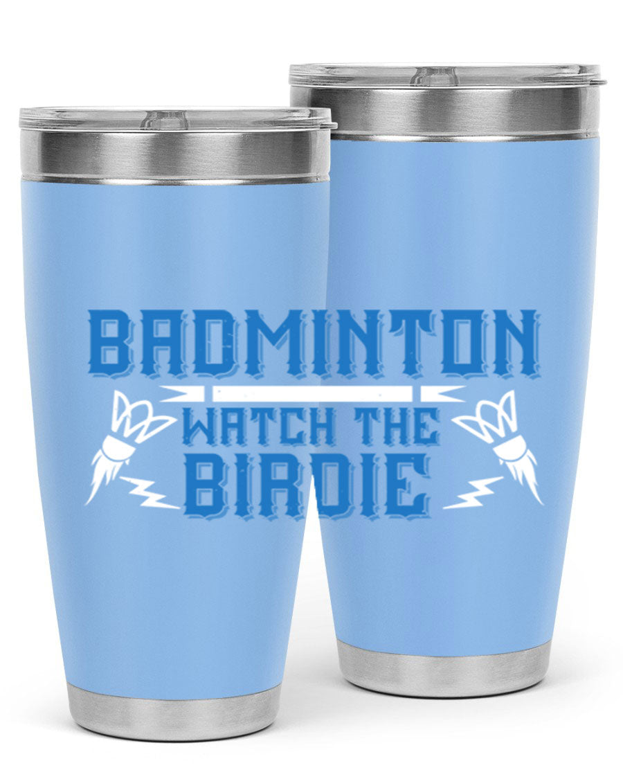 Badminton Watch the Birdie 1726# tumbler in stainless steel with a sleek design, perfect for hot and cold beverages.