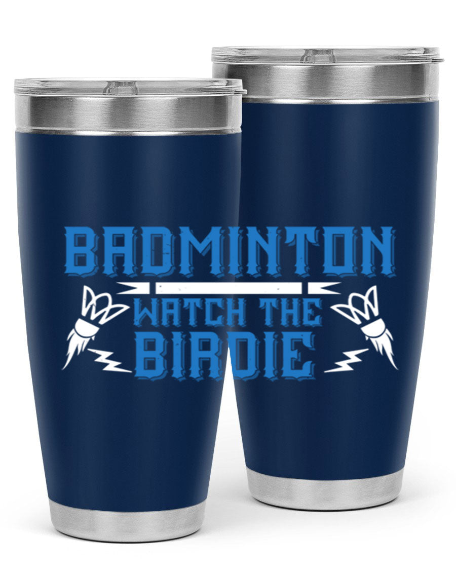 Badminton Watch the Birdie 1726# tumbler in stainless steel with a sleek design, perfect for hot and cold beverages.