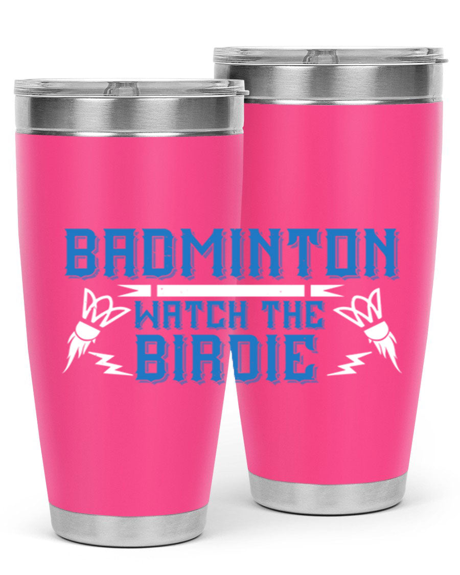 Badminton Watch the Birdie 1726# tumbler in stainless steel with a sleek design, perfect for hot and cold beverages.
