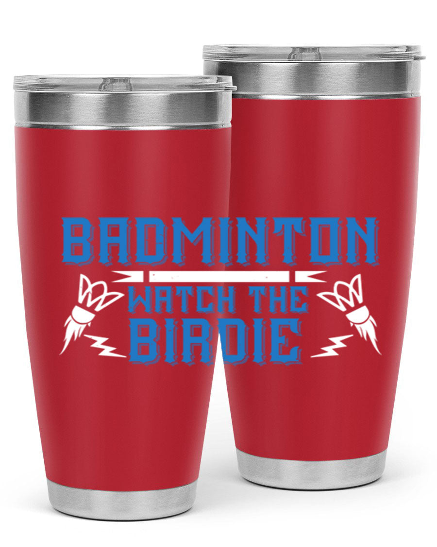 Badminton Watch the Birdie 1726# tumbler in stainless steel with a sleek design, perfect for hot and cold beverages.