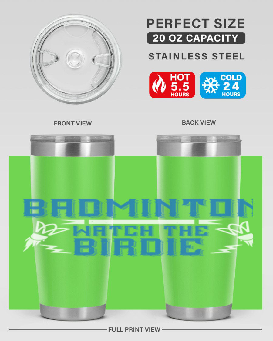 Badminton Watch the Birdie 1726# tumbler in stainless steel with a sleek design, perfect for hot and cold beverages.