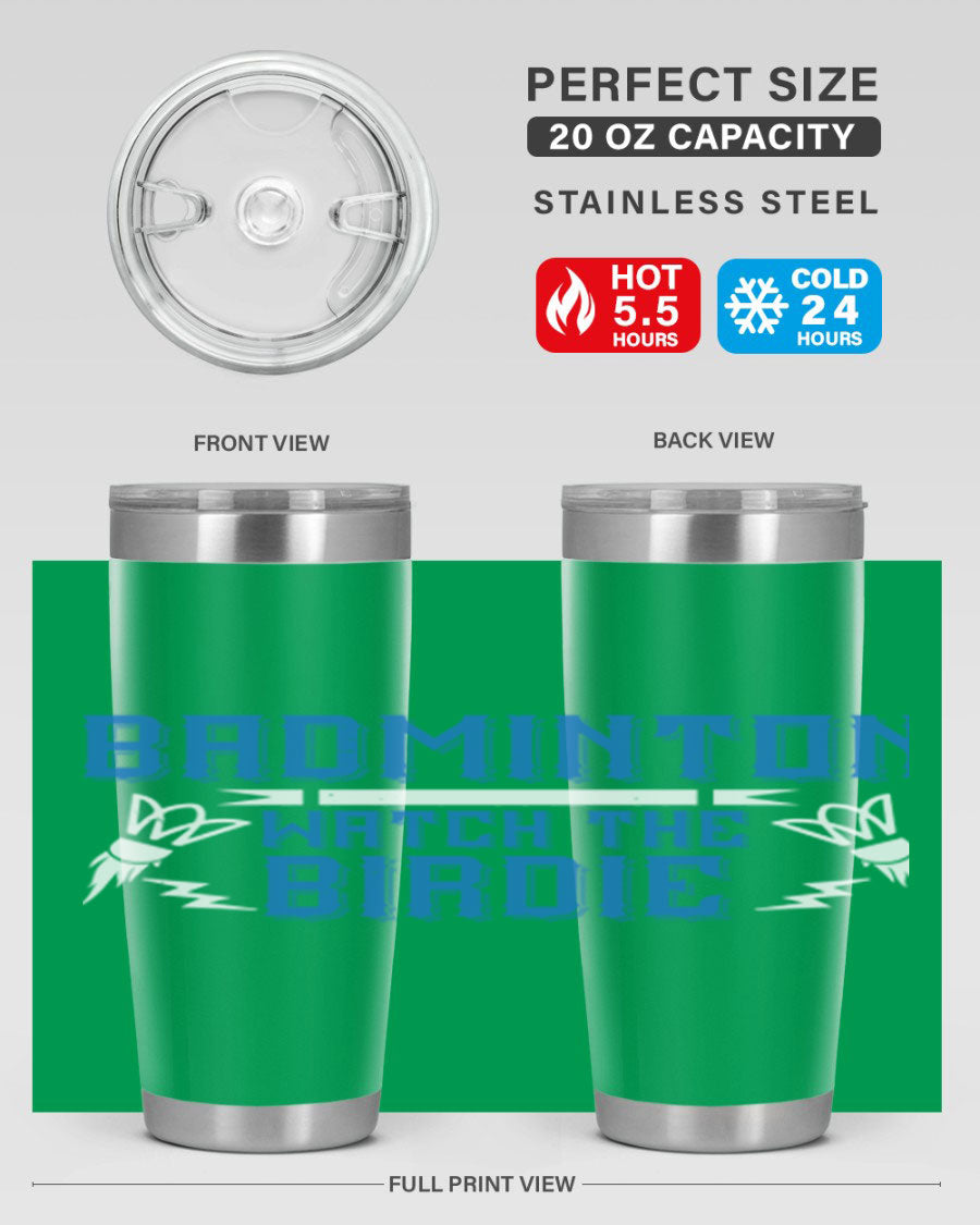 Badminton Watch the Birdie 1726# tumbler in stainless steel with a sleek design, perfect for hot and cold beverages.