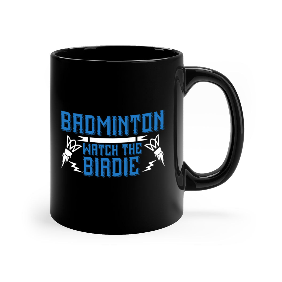 Badminton Watch the Birdie 1726# Mug featuring a glossy finish, colored handle, and interior, available in multiple colors.