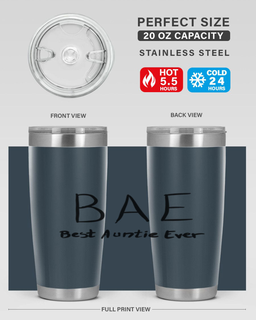 BAE Best Auntie Ever Style 15# 20oz Tumbler with a sleek design, double wall vacuum insulation, and a drink-thru lid.