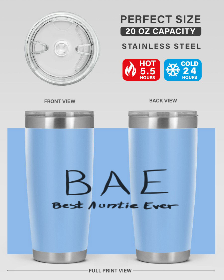 BAE Best Auntie Ever Style 15# 20oz Tumbler with a sleek design, double wall vacuum insulation, and a drink-thru lid.